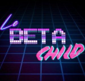Le BetaChild