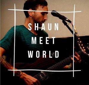Shaun Meet World
