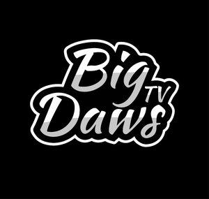 BigDawsTv