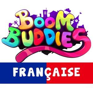 Boom Buddies en Français - chansons de bébé