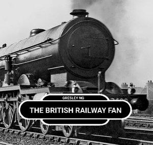 Gresley Ng - The British Railway Fan