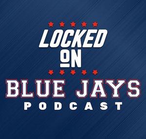 Locked On Blue Jays