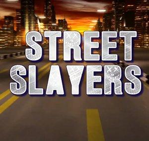 Street Slayers