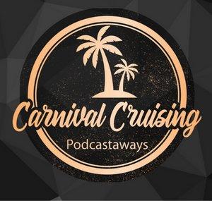 Carnival Cruising Podcastaways