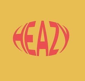 heazy.