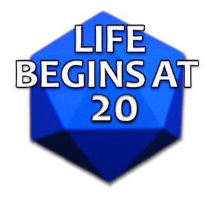Life Begins At 20
