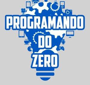 Programando do Zero