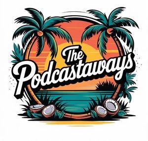 The Podcastaways