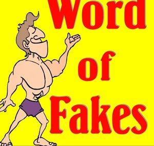 Word of Fakes