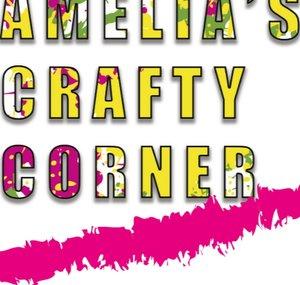 Amelia's Crafty Corner