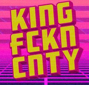 KING FUCKING COUNTRY