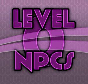 Level 0 NPCs