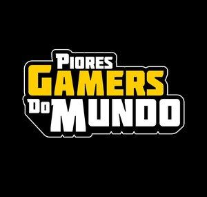 PioresGamersDoMundo