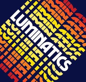 Luminatics
