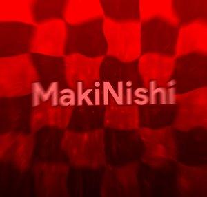makinishi