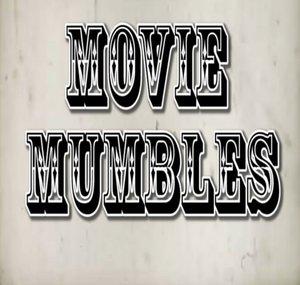 Movie Mumbles
