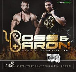 Boss und Baron
