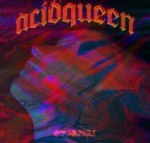 The Acid Queen