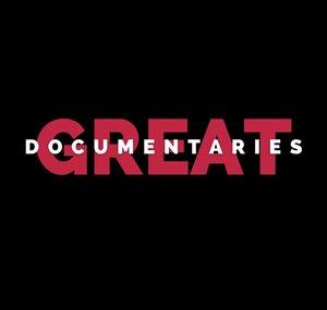 Great Documentaries