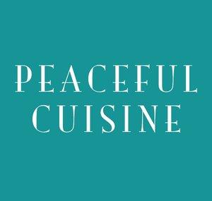 Peaceful Cuisine