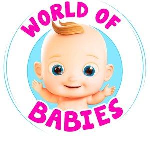 World Of Babies Nursery Rhymes and Kids Songs