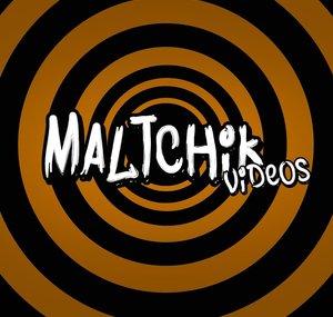 Maltchik Videos