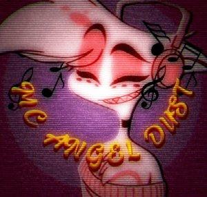 MC Angel Dust - hazbinhotel hits