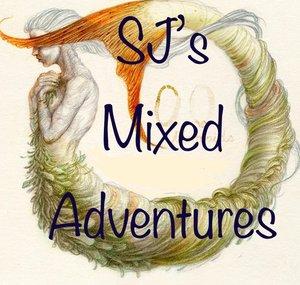 SJ's Mixed Adventures