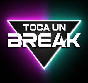 TOCA UN BREAK 