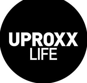 UPROXX LIFE