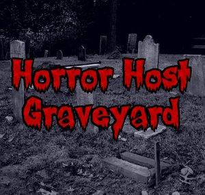 Horror Host Graveyard