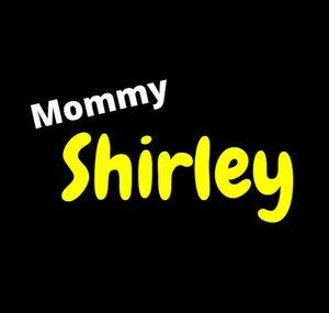 Mommy Shirley
