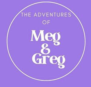 The Adventures of Meg & Greg