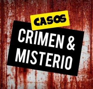 Casos Crimen y Misterio