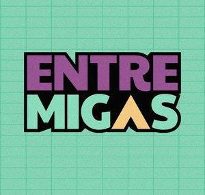Entre Migas