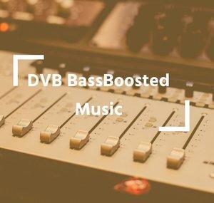 dvb bassboosted music