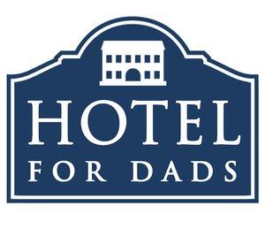 HOTEL FOR DADS