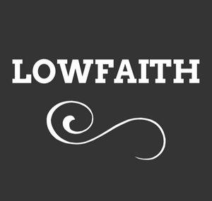 Low Faith