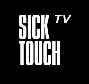 Sick Touch TV