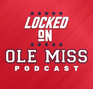 Locked On Ole Miss