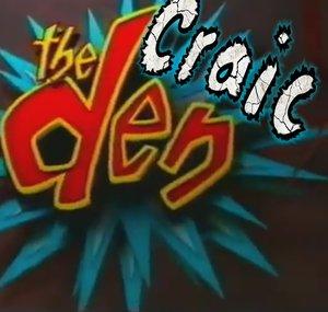 The Craic Den