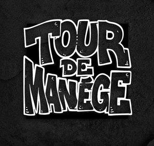 Tour De Manège