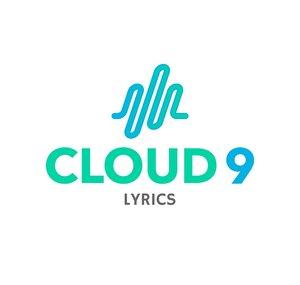Cloud 9 Lyrics