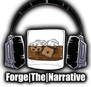 Forge The Narrative