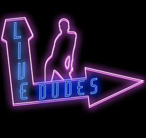 Live Dudes