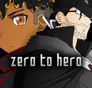 ZERO TO HERO 