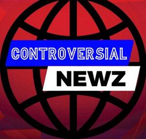ControversialNewz