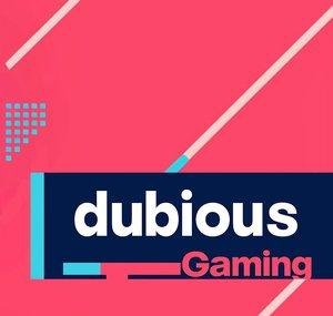 Dubious Gaming