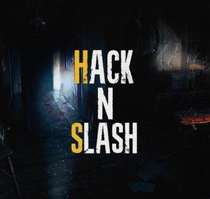 HACK N' SLASH