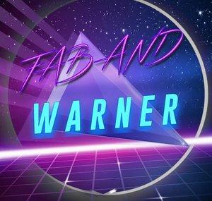 Fab and Warner